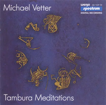 Michael Vetter - Tambura Meditations