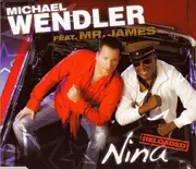 CD Single - Michael Wendler Feat. Mr. James - Nina (Reloaded)