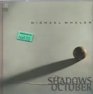 Michael Whalen - The Shadows of October