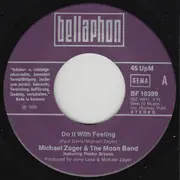 7inch Vinyl Single - Michael Zager & The Moon Band - Do It With Feeling / This Is The Life