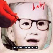 CD - Michael Carpenter - Baby