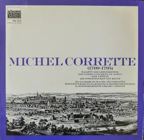Michel Corrette - Michel Corrette (1709-1795) Ballett 'Die Lebenszeiten', Deuxiéme Concerto De Noels, Der Phönix, Die