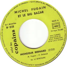 Michel Fugain - Monsieur Bernard / S.L.C. Rock