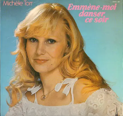 Michèle Torr - Emmène-Moi Danser Ce Soir