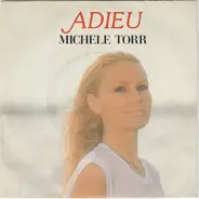 Michèle Torr - Adieu