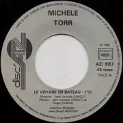 7inch Vinyl Single - Michèle Torr - Le Voyage En Bateau