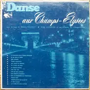 Michèle Delhay , Willy Lecoude Et Son Orchestre Des Champs-Elysées - Danse Aux Champs-Elysées
