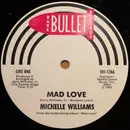 12inch Vinyl Single - Michelle Williams - Mad Love