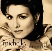 CD - Michelle Wright - For Me It's You - Sealed