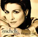 CD - Michelle Wright - For Me It's You