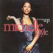 7inch Vinyl Single - Michelle Gayle - Looking Up