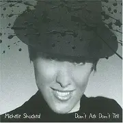 CD - Michelle Shocked - Don't Ask, Don't Tell