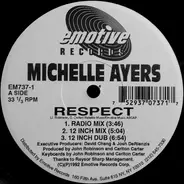 Michelle Ayers - Respect