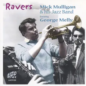 George Melly - Ravers