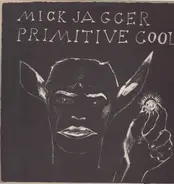 Mick Jagger - Primitive Cool