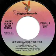 Mickey Gilley And Barbi Benton - Roll You Like A Wheel / Let's Sing A Song Together