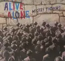 LP - Mickey Thomas - Alive Alone