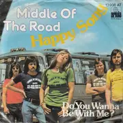 7inch Vinyl Single - Middle Of The Road - Happy Song