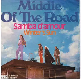 Middle of the Road - Samba D'Amour / Winter's Sun