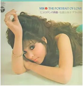 Mieko Hirota - Miko / The Portrait Of Love