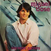 7inch Vinyl Single - Miguel Bosé - Olympic Games