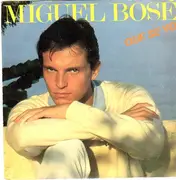 7inch Vinyl Single - Miguel Bosé - Que Se Yo