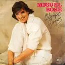 7inch Vinyl Single - Miguel Bosé - Olympic Games