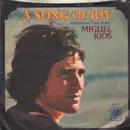 7inch Vinyl Single - Miguel Ríos - A Song Of Joy / El Rio