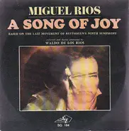 Miguel Ríos - A Song of Joy