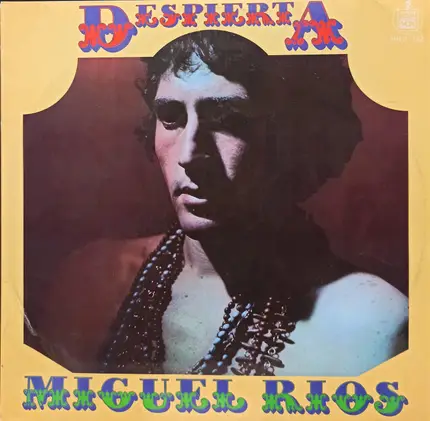 Miguel Ríos - Despierta