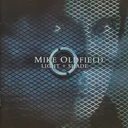 CD - Mike Oldfield - Light + Shade