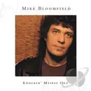 CD - Mike Bloomfield - Knockin' Myself Out