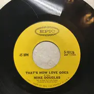 Mike Douglas - What Is A Square / That's The Way Love Goes