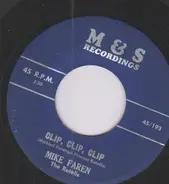 Mike Faren - Clip, Clip, Clip