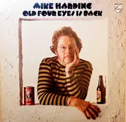 Mike Harding - Old Four Eyes Is Back