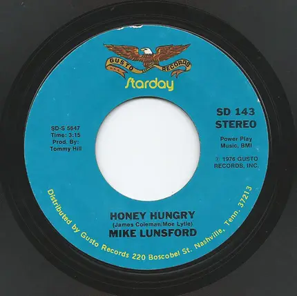 Mike Lunsford - Honey Hungry / Tonight My Lady Learns To Love