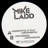 Mike Ladd - Housewives at Play