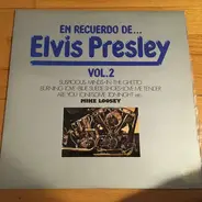 Mike Loosey - Un Recuerdo de Elvis Presley Vol. 2