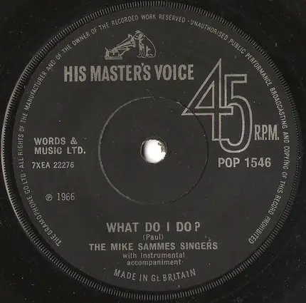 Mike Sammes Singers - Somewhere my love / What do I do?