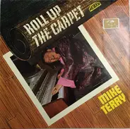 Mike Terry - Roll Up The Carpet