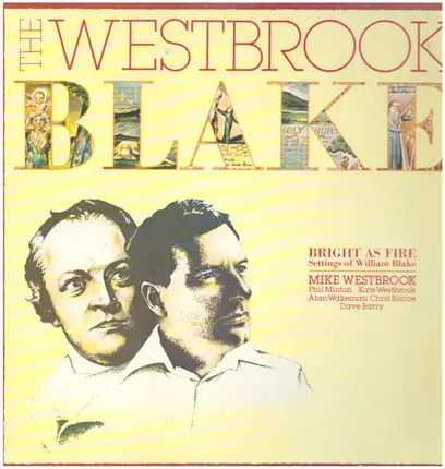 Mike Westbrook - The Westbrook Blake (Bright As Fire)