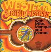 Mike, Manque And Marcel - Western Skiffle-Party