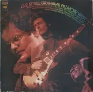 Nick Grqavenites, Mike Bloomfield, Bob Jones - Live At Bill Graham's Fillmore West