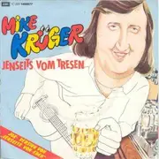 7'' - Mike Krüger - Jenseits Vom Tresen