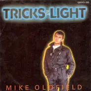 Mike Oldfield - Tricks Of The Light