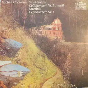 Camille Saint-Saëns - Saint-Saens / Martinu Cellokonzerte