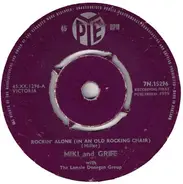 Miki & Griff With Lonnie Donegan's Skiffle Group - Rockin' Alone (In An Old Rocking Chair) / I'm Here To Get My Baby Out Of Jail