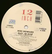 Miki Howard - Baby, Be Mine