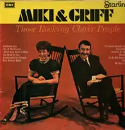 Miki & Griff - Those Rocking Chair People