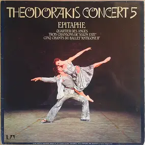 Mikis Theodorakis - Concert 5: Epitaphe